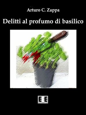 cover image of Delitti al profumo di basilico
